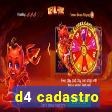 d4 cadastro